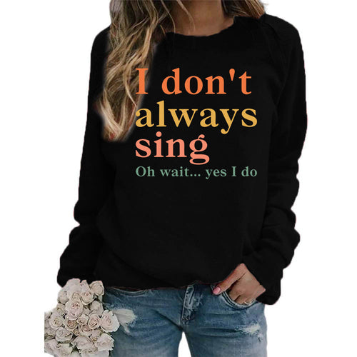 Sweat-shirt pour femmes avec slogan créatif et coupe confortable Chic & Stil